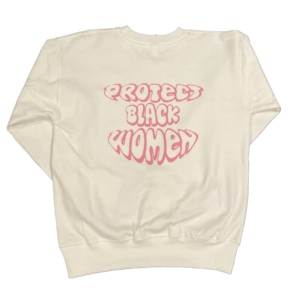 "Protect Black Women" Crewneck Sweater